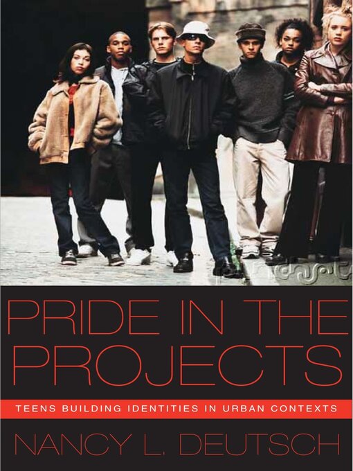 Title details for Pride in the Projects by Nancy L. Deutsch - Available